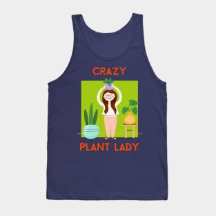 Crazy Plant Lady Tank Top